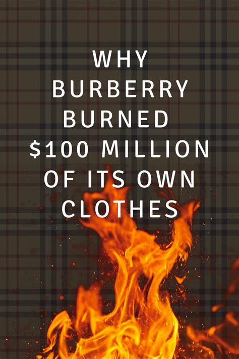 did the burning of clothes backlash hurt burberry|Burberry burns clothes.